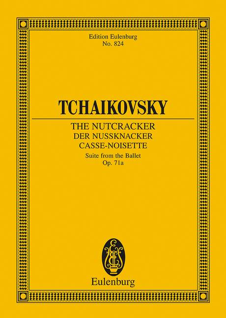 Tchaikovsky: The Nutcracker Opus 71a (Study Score) published by Eulenburg